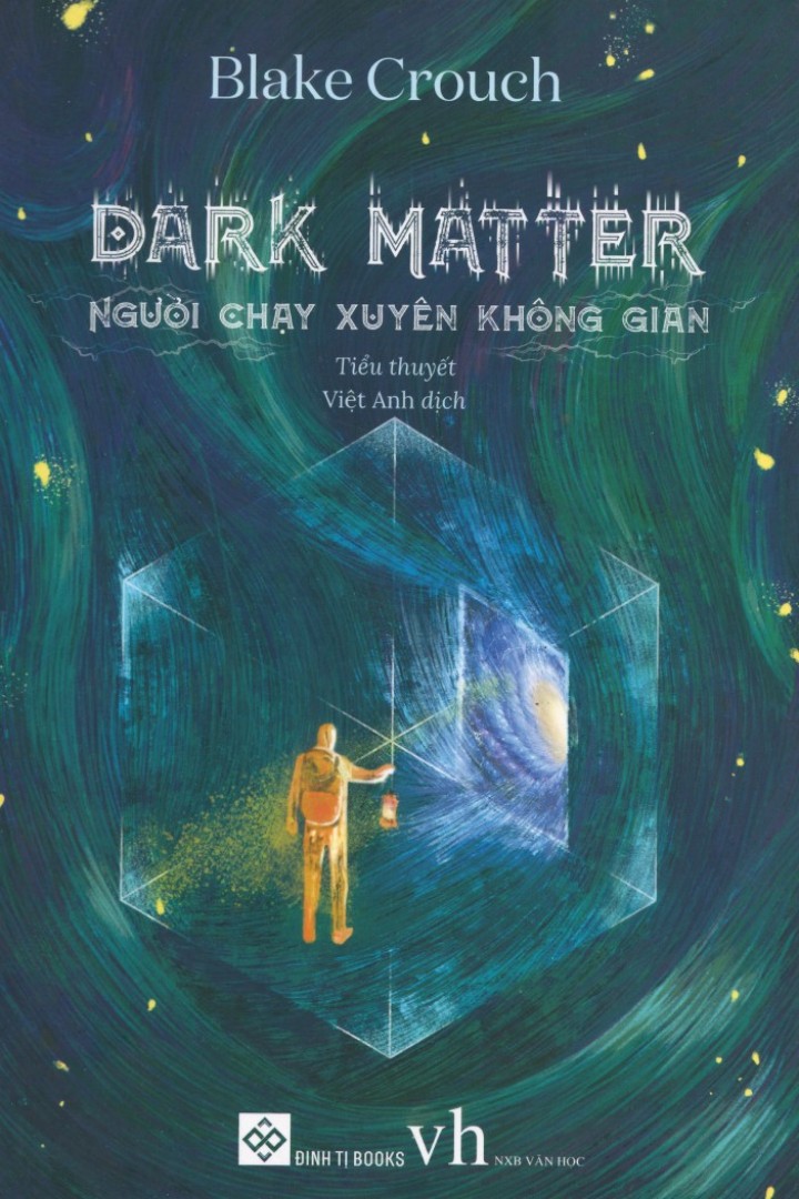 Dark Matter (Tiếng Việt)